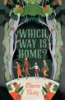 Which_way_is_home_