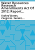 Water_Resources_Research_Amendments_Act_of_2012