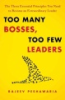 Too_many_bosses__too_few_leaders