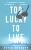 Too_lucky_to_live
