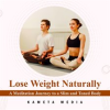 Lose_Weight_Naturally__A_Meditation_Journey_to_a_Slim_and_Toned_Body