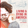 Living___Dying_in_America__A_Daily_Chronicle_2020-2022