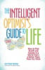 The_intelligent_optimist_s_guide_to_life