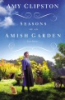 Seasons_of_an_Amish_Garden___Four_Stories