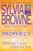 Prophecy__What_The_Future_Holds_For_You