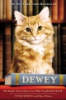 Dewey__the_small-town_library_cat_who_touched_the_world