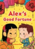 Alex_s_good_fortune
