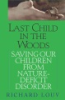 Last_Child_in_the_Woods__saving_our_children_from_nature-deficit_disorder