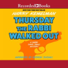 Thursday_the_Rabbi_walked_out