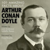 101_Amazing_Facts_about_Arthur_Conan_Doyle