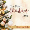 The_First_Christmas_Tree