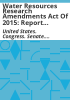 Water_Resources_Research_Amendments_Act_of_2015