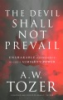 The_Devil_Shall_Not_Prevail