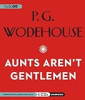 Aunts_Aren_t_Gentlemen