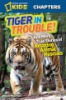 Tiger_in_trouble____and_more_true_stories_of_amazing_animal_rescues