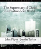 The_Supremacy_of_Christ_in_a_Postmodern_World