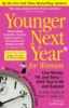 Younger_next_year_for_women___live_strong__fit__and_sexy--until_you_re_80_and_beyond