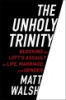 The_unholy_trinity