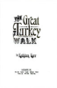 The_great_turkey_walk___by_Kathleen_Karr