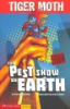 Tiger_Moth__the_pest_show_on_Earth