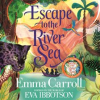 Escape_to_the_River_Sea