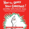 How_the_Grinch_stole_Christmas__and_other_gifts_from_Dr__Seuss