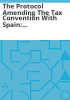 The_protocol_amending_the_Tax_Convention_with_Spain