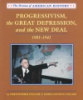 Progressivism__the_great_depression__and_the_new_deal___1901-1941