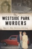The_Westside_Park_murders