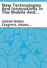 New_technologies_and_innovations_in_the_mobile_and_online_space__and_the_implications_for_public_policy