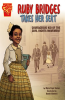 Ruby_Bridges_Takes_Her_Seat__Courageous_Kid_of_the_Civil_Rights_Movement