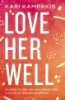 Love_her_well