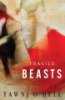 Fragile_beasts___a_novel