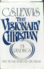 The_Visionary_Christian_131_readings_from_C_S_Lewis