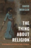 The_thing_about_religion