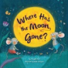 Where_has_the_moon_gone_