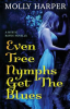 Even_tree_nymphs_get_the_blues