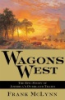 Wagons_west__the_epic_story_of_America_s_overland_trails
