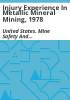 Injury_experience_in_metallic_mineral_mining__1978