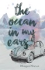 The_ocean_in_my_ears