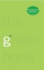 The_green_book___the_everyday_guide_to_saving_the_planet_one_simple_step_at_a_time