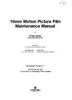 16mm_motion_picture_film_maintenance_manual