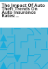 The_impact_of_auto_theft_trends_on_auto_insurance_rates