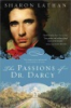 The_passions_of_Dr__Darcy