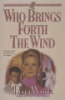 Who_brings_forth_the_wind