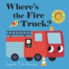 Where_s_the_fire_truck_