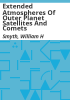 Extended_atmospheres_of_outer_planet_satellites_and_comets
