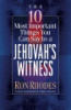The_10_most_important_things_you_can_say_to_a_Jehovah_s_Witness