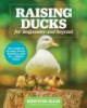Raising_ducks_for_beginners_and_beyond