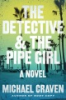 The_detective___the_pipe_girl